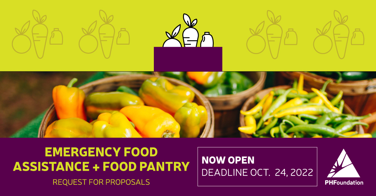 PHF Releases Emergency Food Assistance and Food Pantries Focused RFP